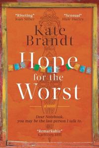 Hope for the Worst