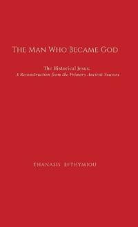 The Man Who Became God
