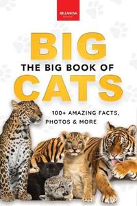 The Big Book of Big Cats