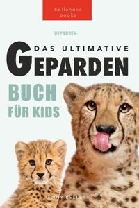 Bokomslag för "Geparden Das Ultimative Geparden-buch für Kids"