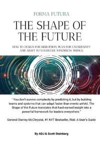 The Shape of the Future