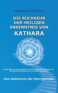 Bokomslag för "Die Rückkehr der heiligen Erkenntnis von Kathara"