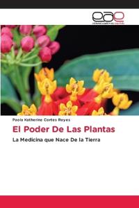 El Poder De Las Plantas
