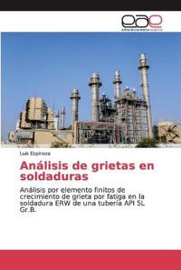 Análisis de grietas en soldaduras