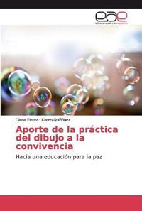 Aporte de la práctica del dibujo a la convivencia
