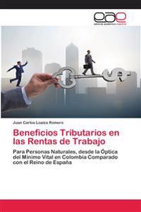 Beneficios Tributarios en las Rentas de Trabajo