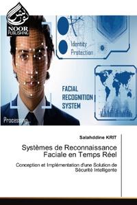 Systèmes de Reconnaissance Faciale en Temps Réel
