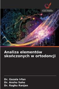 Analiza elementów skończonych w ortodoncji
