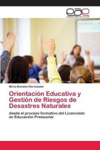 Orientación Educativa y Gestión de Riesgos de Desastres Naturales