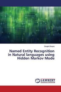 Named Entity Recognition in Natural languages using Hidden Markov Mode