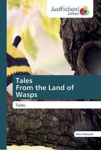TalesFrom the Land of Wasps
