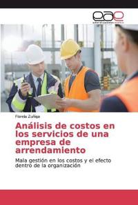 Análisis de costos en los servicios de una empresa de arrendamiento