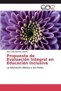 Propuesta de Evaluación Integral en Educación Inclusiva