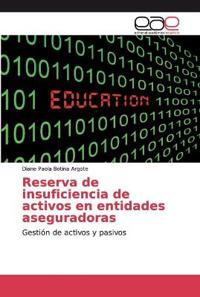 Reserva de insuficiencia de activos en entidades aseguradoras
