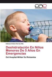 Deshidratación En Niños Menores De 5 Años En Emergencias
