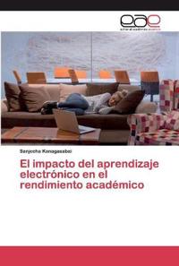 El impacto del aprendizaje electrónico en el rendimiento académico