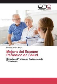 Mejora del Examen Periódico de Salud