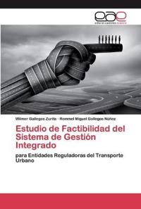Estudio de Factibilidad del Sistema de Gestión Integrado