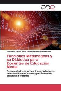 Funciones Matemáticas y su Didáctica para Docentes de Educación Media