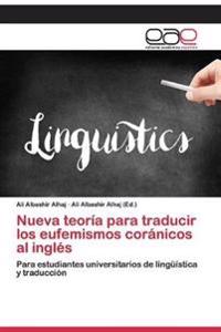Nueva teoría para traducir los eufemismos coránicos al inglés