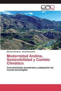 Modernidad Andina, Sostenibilidad y Cambio Climático