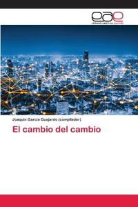 El cambio del cambio