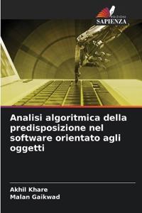 Analisi algoritmica della predisposizione nel software orientato agli oggetti