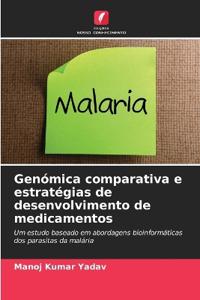 Genómica comparativa e estratégias de desenvolvimento de medicamentos