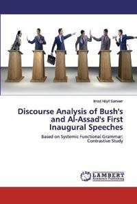 Discourse Analysis of Bush's and Al-Assad's First Inaugural Speeches
