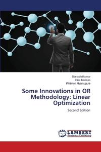 Some Innovations in OR Methodology