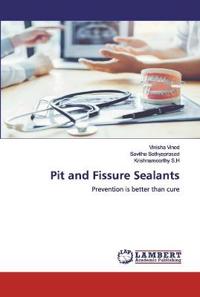 Pit and Fissure Sealants