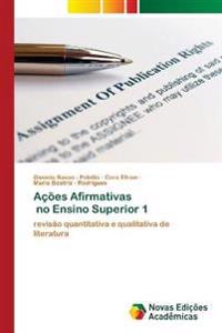 Ações Afirmativas no Ensino Superior 1