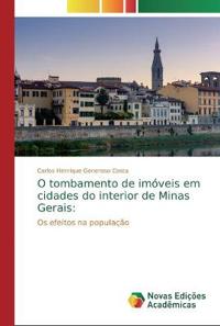 O tombamento de imóveis em cidades do interior de Minas Gerais