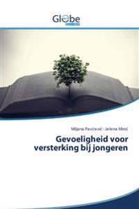 Gevoeligheid voor versterking bij jongeren