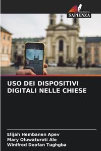 USO Dei Dispositivi Digitali Nelle Chiese