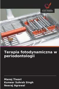 Terapia fotodynamiczna w periodontologii