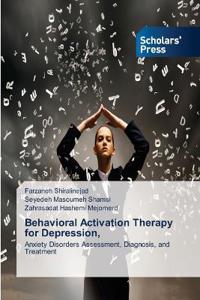 Behavioral Activation Therapy for Depression,