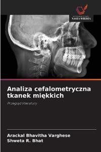 Analiza cefalometryczna tkanek miękkich