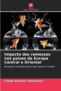 Impacto das remessas nos países da Europa Central e Oriental