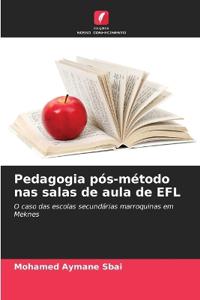 Pedagogia pós-método nas salas de aula de EFL