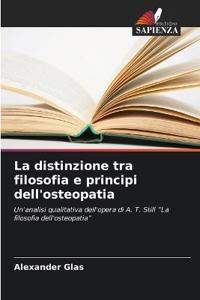 La distinzione tra filosofia e principi dell'osteopatia