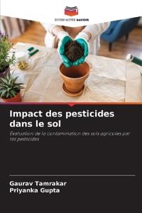 Impact des pesticides dans le sol