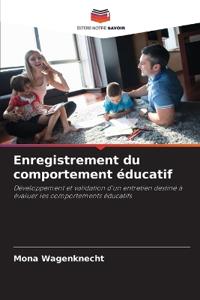 Enregistrement du comportement éducatif