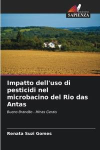 Impatto dell'uso di pesticidi nel microbacino del Rio das Antas