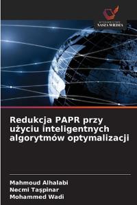 Redukcja PAPR przy użyciu inteligentnych algorytmów optymalizacji