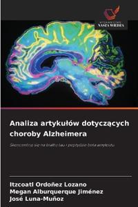 Analiza artykulów dotyczacych choroby Alzheimera