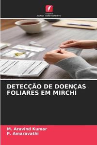Detecção de Doenças Foliares Em Mirchi