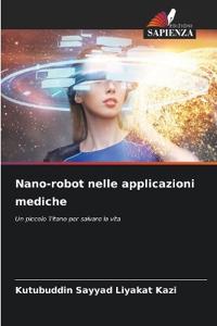 Nano-robot nelle applicazioni mediche
