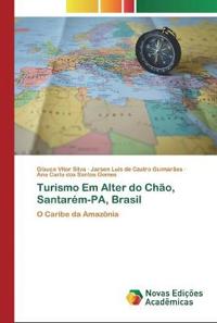 Turismo Em Alter do Chão, Santarém-PA, Brasil