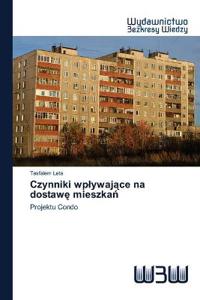Czynniki wplywajace na dostawe mieszkan